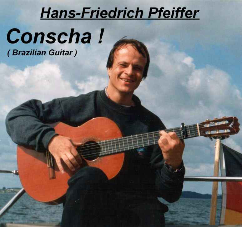 Hans-friedrich Pfeiffer : Conscha!